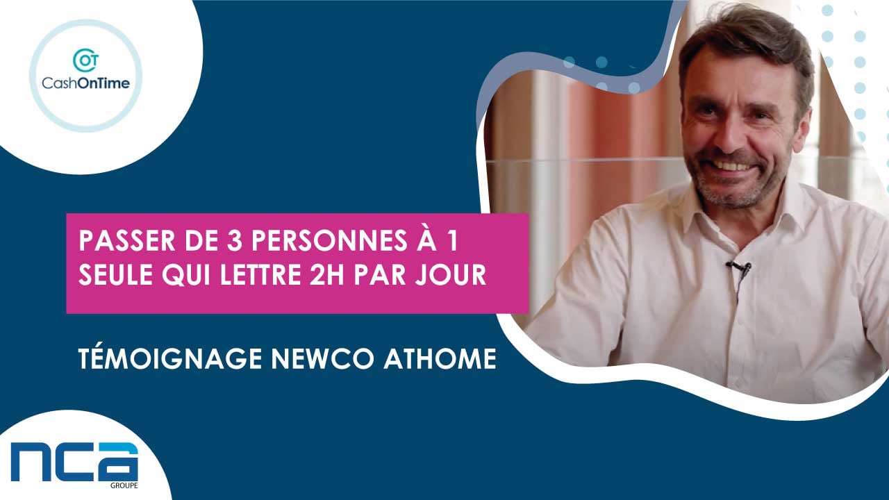 Témoignage - Newco Athome - NCA réalise 100 % de ses lettrages via le logiciel CashOnTime
